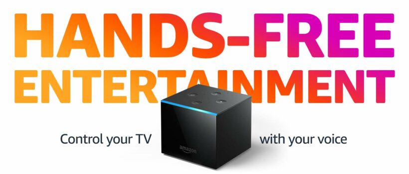 Fire TV Cube with text stating "hands-free entertainment. Control your TV with your voice."