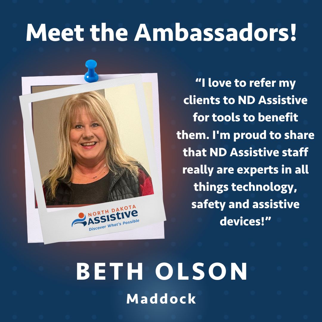 North Dakota Assistive Ambassador Beth Olson.